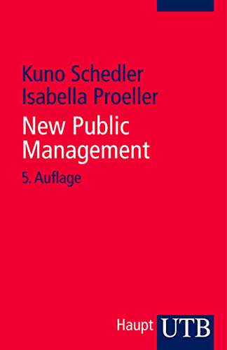 Stock image for Schedler, K: New Public Management for sale by Blackwell's