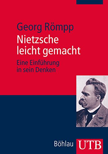 Beispielbild fr Nietzsche leicht gemacht: Eine Einfhrung in sein Denken zum Verkauf von medimops