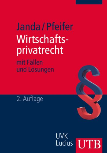 Stock image for Wirtschaftsprivatrecht: mit Fllen und Lsungen for sale by medimops