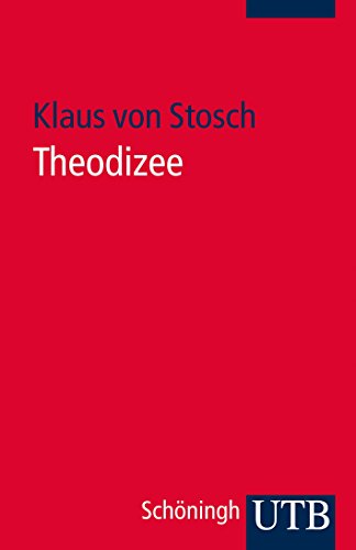 Theodizee - Klaus von Stosch