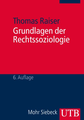 Grundlagen der Rechtssoziologie (9783825239183) by Unknown Author