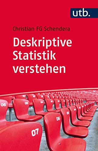 Beispielbild fr Deskriptive Statistik verstehen zum Verkauf von GF Books, Inc.