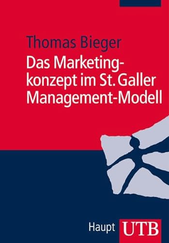 Stock image for Das Marketingkonzept im St. Galler Managementmodell for sale by medimops