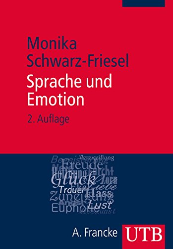 Sprache und Emotion -Language: german - Schwarz-Friesel, Monika