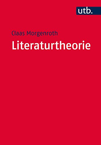 Imagen de archivo de Literaturtheorie: Eine Einfhrung. (Literaturwissenschaft elementar, Band 4169). a la venta por Antiquariat Bernhardt