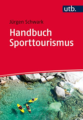 Beispielbild fr Handbuch Sporttourismus zum Verkauf von medimops