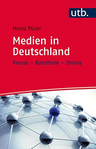 9783825242626: Medien in Deutschland: Presse - Rundfunk - Online