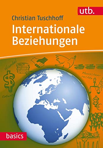 Internationale Beziehungen - Christian Tuschhoff