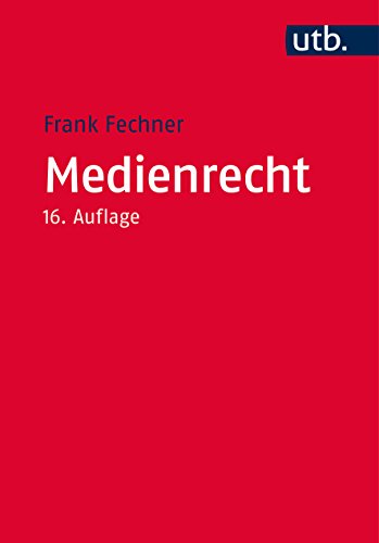 Beispielbild fr Medienrecht: Lehrbuch des gesamten Medienrechts unter besonderer Bercksichtigung von Presse, Rundfunk und Multimedia zum Verkauf von medimops