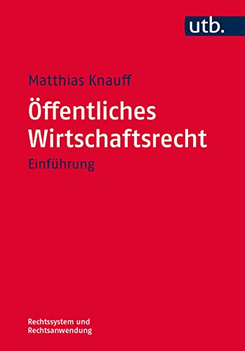Stock image for ffentliches Wirtschaftsrecht: Einfhrung for sale by medimops