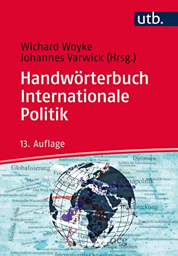 Beispielbild fr Handwrterbuch Internationale Politik zum Verkauf von medimops