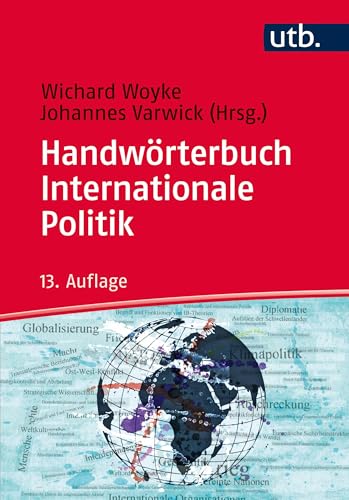 Stock image for Handwrterbuch Internationale Politik for sale by medimops