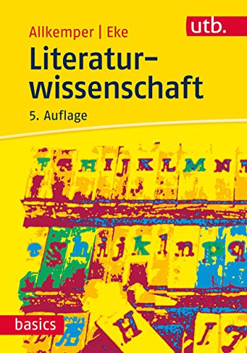 Stock image for Literaturwissenschaft (utb basics, Band 2590) for sale by medimops