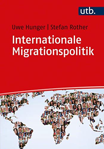 9783825246563: Internationale Migrationspolitik