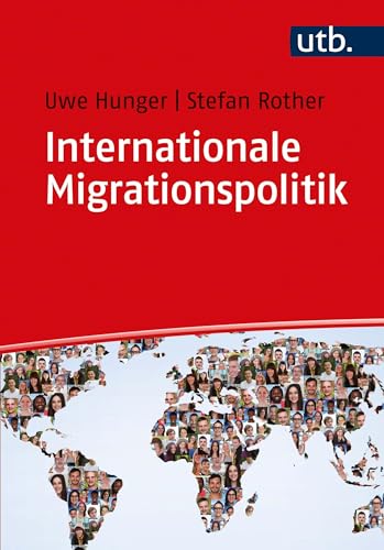 9783825246563: Internationale Migrationspolitik