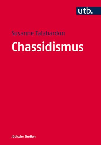 Chassidismus (Judische Studien) (German Edition) by Talabardon, Susanne [Paperback ] - Talabardon, Susanne