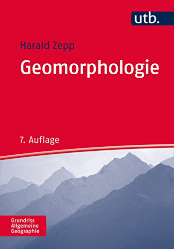 9783825247409: Geomorphologie: Eine Einfhrung (Grundriss Allgemeine Geographie, Band 2164)