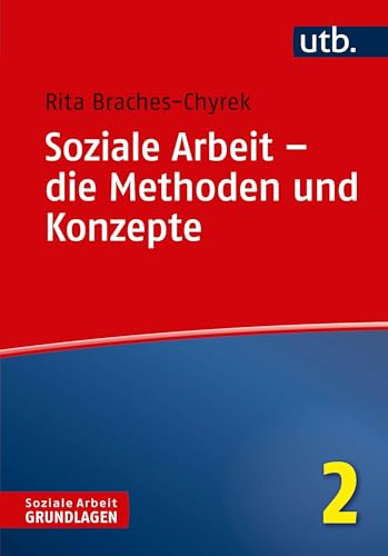 Stock image for Soziale Arbeit - die Methoden und Konzepte -Language: german for sale by GreatBookPrices