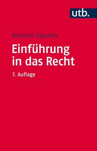 9783825247959: Einfuhrung in Das Recht: 2175 (Utb)