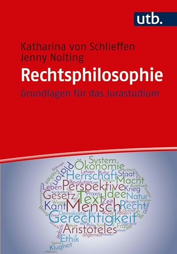 9783825248567: Rechtsphilosophie: Grundlagen fr das Jurastudium