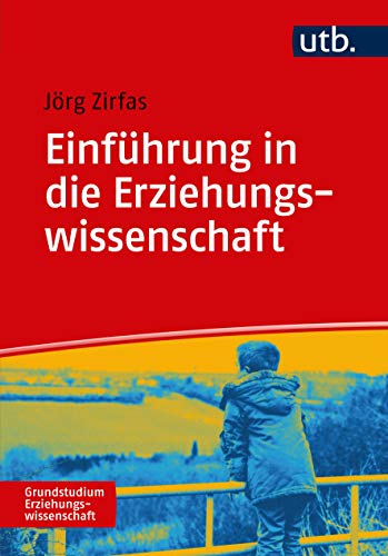 Stock image for Einfhrung in die Erziehungswissenschaft -Language: german for sale by GreatBookPrices