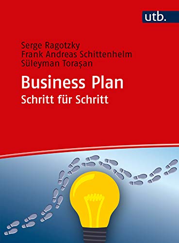 Stock image for Business Plan Schritt fr Schritt: Arbeitsbuch (UTB XL) for sale by medimops