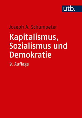 9783825249007: Kapitalismus, Sozialismus und Demokratie