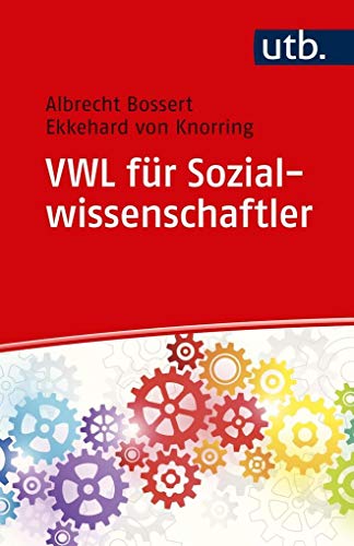 Beispielbild fr VWL fr Sozialwissenschaftler: Eine Einfhrung zum Verkauf von medimops