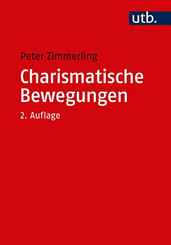 9783825249717: Charismatische Bewegungen