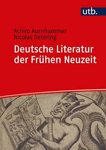 Beispielbild fr Deutsche Literatur der Frhen Neuzeit: Humanismus, Barock, Frhaufklrung zum Verkauf von medimops