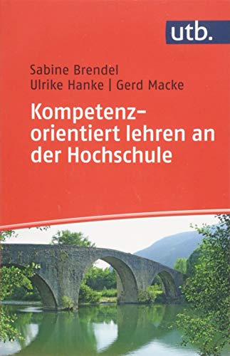 Beispielbild fr Kompetenzorientiert lehren an der Hochschule -Language: german zum Verkauf von GreatBookPrices