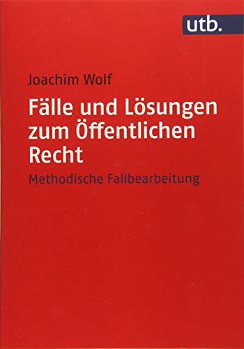 Beispielbild fr Flle und Lsungen zum ffentlichen Recht: Methodische Fallbearbeitung zum Verkauf von medimops