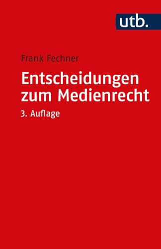 Beispielbild fr Entscheidungen zum Medienrecht: Auswahl fr Studium und Praxis zum Verkauf von medimops