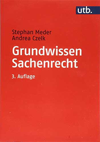 Stock image for Grundwissen Sachenrecht (Utb M, Band 2653) for sale by medimops