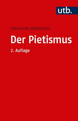 9783825250850: Der Pietismus (Utb)