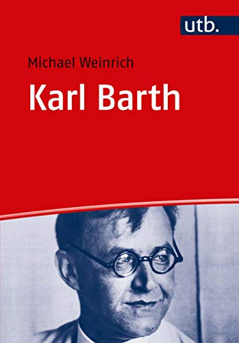 Beispielbild fr Karl Barth: Leben - Werk - Wirkung zum Verkauf von medimops