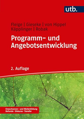 Stock image for Programm- und Angebotsentwicklung in der Erwachsenenbildung -Language: german for sale by GreatBookPrices