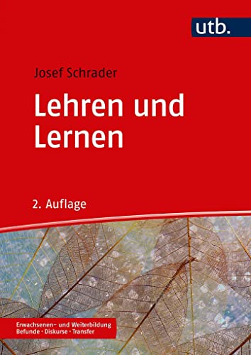 Stock image for Lehren und Lernen in der Erwachsenen- und Weiterbildung -Language: german for sale by GreatBookPrices