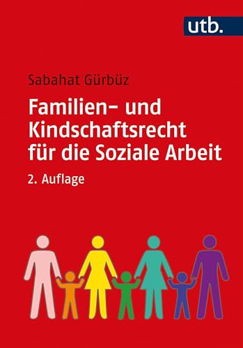 Stock image for Familien- und Kindschaftsrecht fr die Soziale Arbeit for sale by medimops
