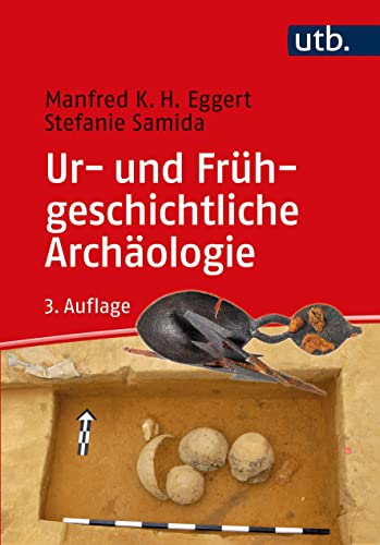 9783825253981: Ur- und Frhgeschichtliche Archologie