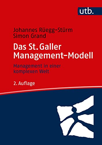 Stock image for Das St. Galler Management-Modell: Management in einer komplexen Welt for sale by Revaluation Books