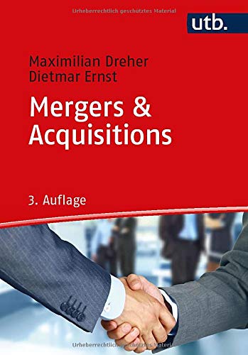 Beispielbild fr Mergers & Acquisitions: Grundlagen und Verkaufsprozess mittlerer und groer Unternehmen zum Verkauf von medimops