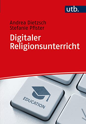 Stock image for Digitaler Religionsunterricht for sale by GreatBookPrices