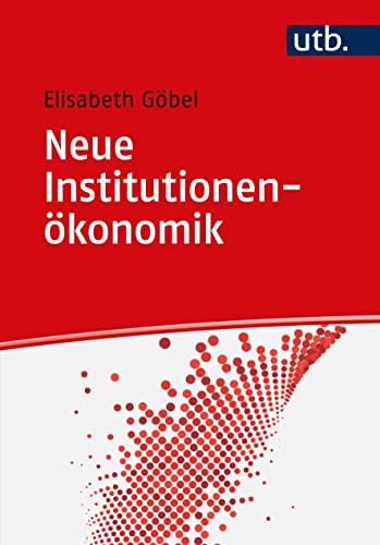 Stock image for Neue Institutionenkonomik -Language: german for sale by GreatBookPrices