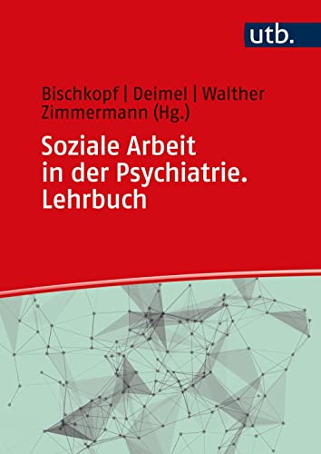 Imagen de archivo de Soziale Arbeit in der Psychiatrie. Lehrbuch a la venta por Revaluation Books