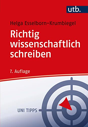 Stock image for Richtig Wissenschaftlich Schreiben : Wissenschaftssprache in Regeln Und Ubungen -Language: german for sale by GreatBookPrices