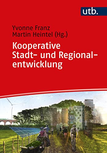 9783825258801: Kooperative Stadt- und Regionalentwicklung