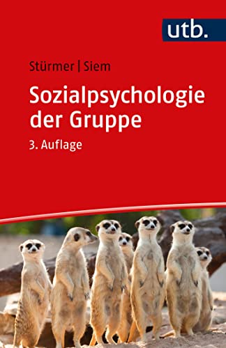 Beispielbild fr Sozialpsychologie der Gruppe zum Verkauf von Blackwell's