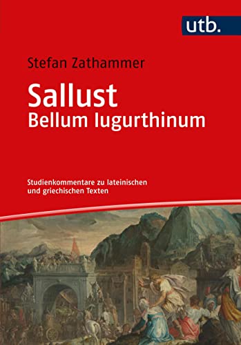 Stock image for Sallust, Bellum lugurthinum. Studienkommentar (Studienkommentare z. latein. u. griech. Texten; Bd. 2). for sale by Antiquariat Logos