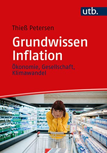 Beispielbild fr Grundwissen Inflation: konomie, Gesellschaft, Klimawandel zum Verkauf von medimops